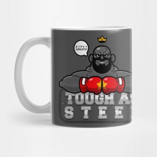 Tough As Steel Mug